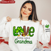 St Patricks Day Love Shamrock - Personalized Sweatshirt For Grandma - NTD31JAN24KL1