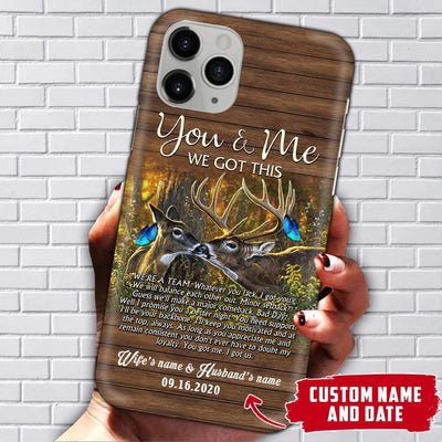 You & Me We Got This We are a Team Deer Couple Phone case Ntk-24Tt001 Phonecase FUEL Iphone iPhone 12