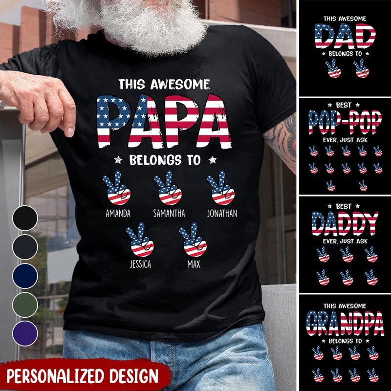 Discover This Awesome Dad, Papa Belongs To Personalized T-shirt