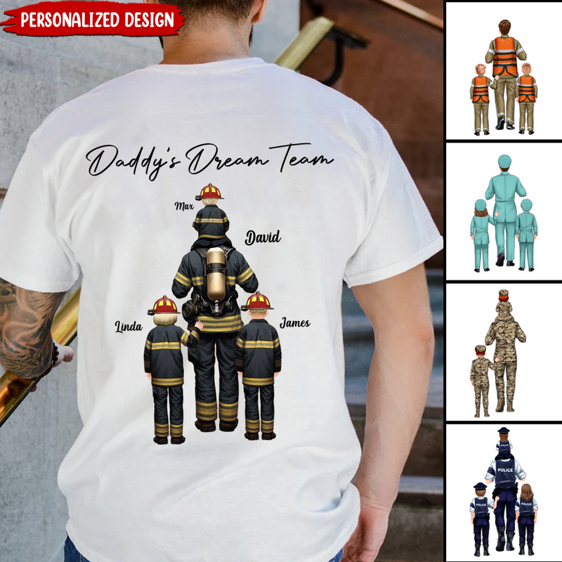 Discover Daddy's Dream Team Job Personalized T-shirt