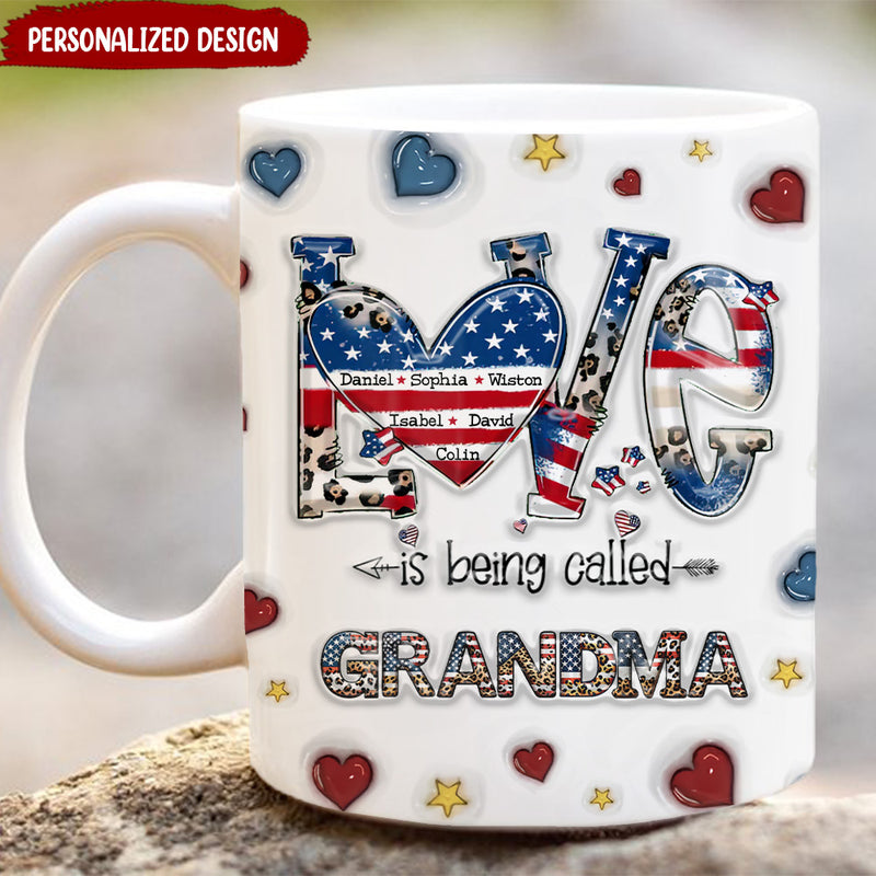 Discover Love Is Being Called Nana, Grandma 3D Inflated Effect Personalized Edfe-to-Edge Mug