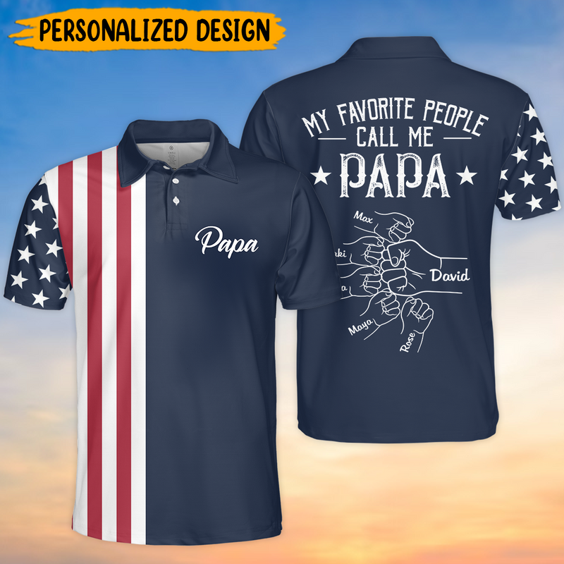 Discover My Favarite People Call Me Papa Personalized 3D Polo Shirt