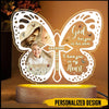 God Has You In His Arm I Have You In My Heart Butterfly Memorial Personalized Acrylic Plaque LED Lamp Night Light NTN01FEB23KL3 Acrylic Plaque LED Lamp Night Light Humancustom - Unique Personalized Gifts 7.8” x 7.2”