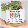 Personalized Blessed To Be Called Nana Mommy Grandma Ceramic Plant Pot NTN03APR23XT2 Ceramic Plant Pot Humancustom - Unique Personalized Gifts