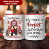 Personalized My Heart Is Perfect Because You Are Inside Couple Valentine Mug NTN14DEC22VA1 Accent Mug Humancustom - Unique Personalized Gifts Red 11 oz