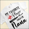 My Favorite Player Calls Me Grandma Nann Mimi Personalized Shirt NTN24MAR23XT2 White T-shirt and Hoodie Humancustom - Unique Personalized Gifts