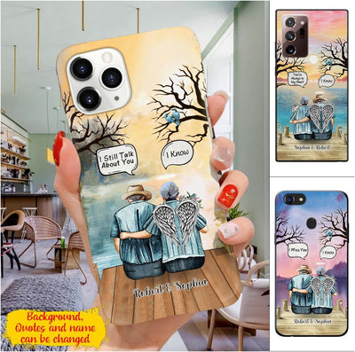 Personalized Still Talk About You Widow Old Couple Memorial Phone case NVL01SEP21DD1 Phonecase FUEL