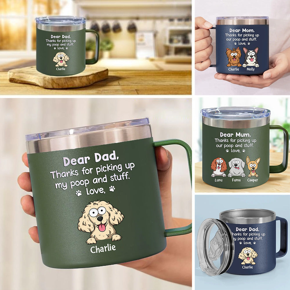 Thanks For Being My Human Servant - Dog Personalized Custom 14oz Stainless Steel Tumbler With Handle - Gift For Pet Owners, Pet Lovers NVL03JUN24NY2