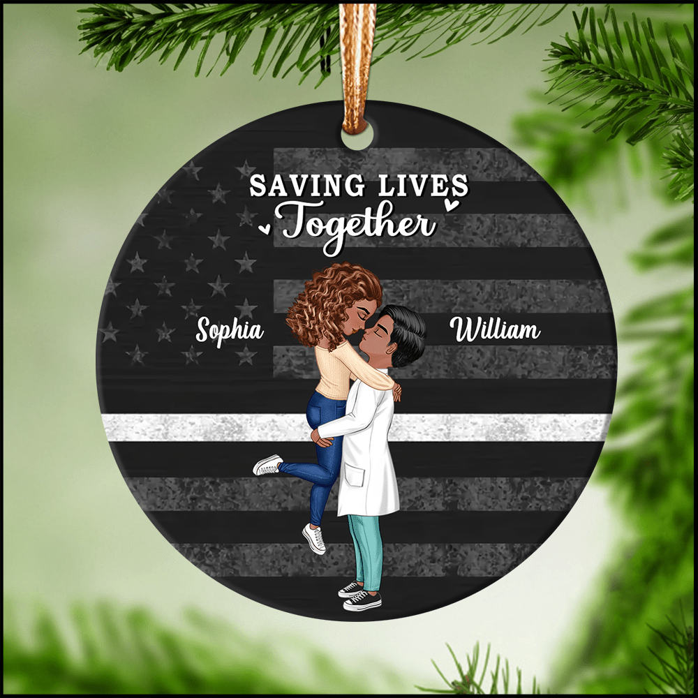 Saving Lives Together Firefighter/EMS/Nurse/Police Officer/Military- Personalized Ornament, Gift For Couple, Best Friends NVL04NOV23KL1 Circle Ceramic Ornament HumanCustom - Unique Personalized Gifts Made Just for You 