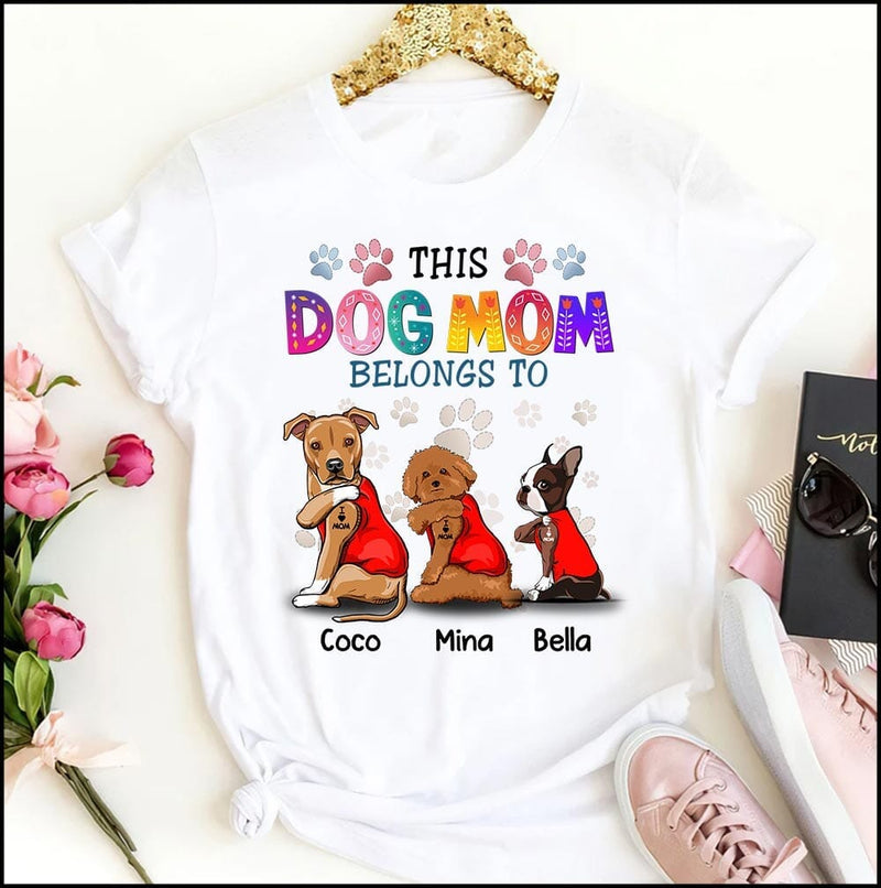 This Dog Mom Belongs To Dog Personalized Shirt, Mother's Day Gift for Dog  Lovers, Dog Dad