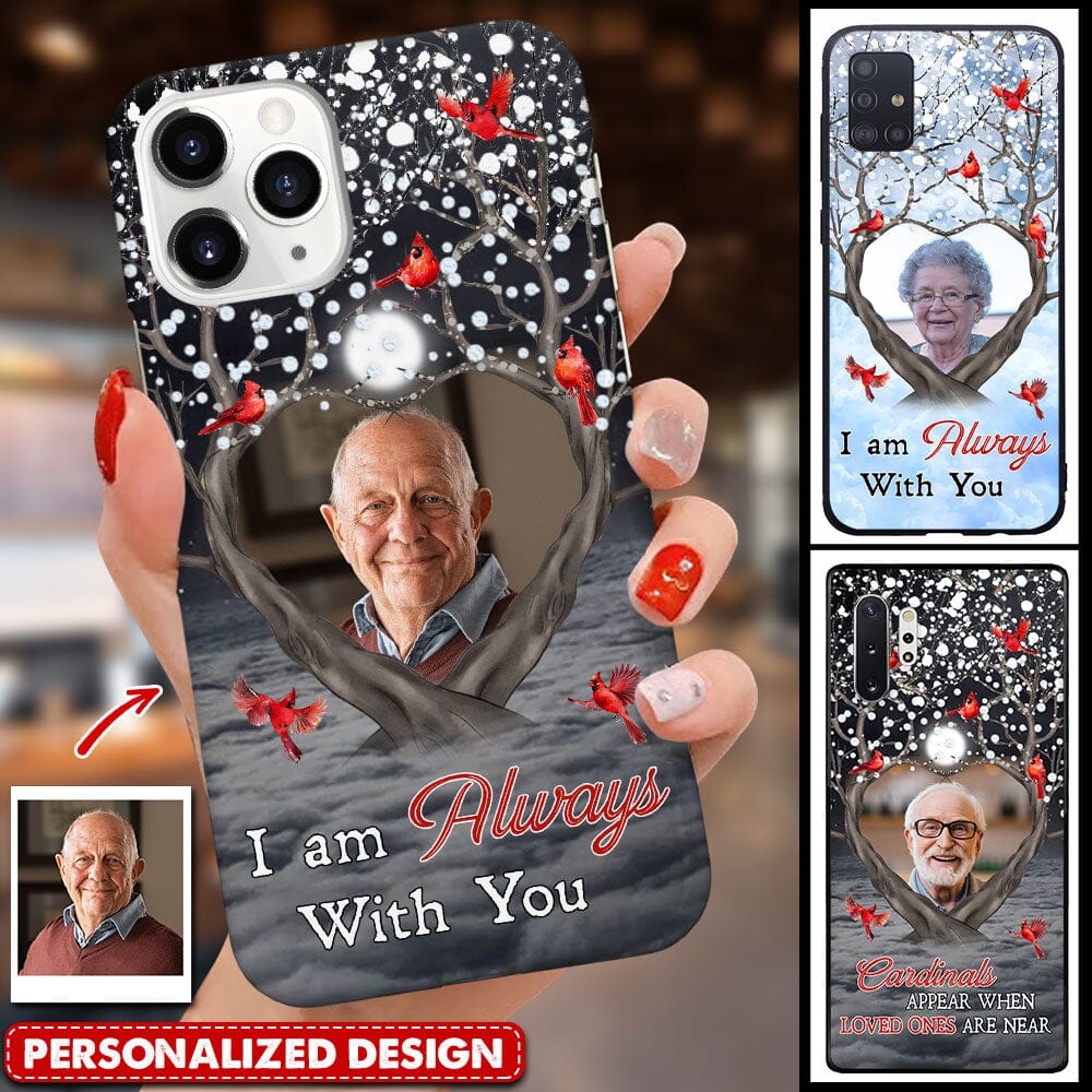 I'm Always With You Cardinal Bird - Personalized Phone case NVL12DEC23TP1 Silicone Phone Case HumanCustom - Unique Personalized Gifts Made Just for You 