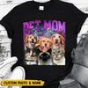 Personalized Unique Upload Pet Photos, Pet Mom Gift Shirt NVL19AUG23TT2