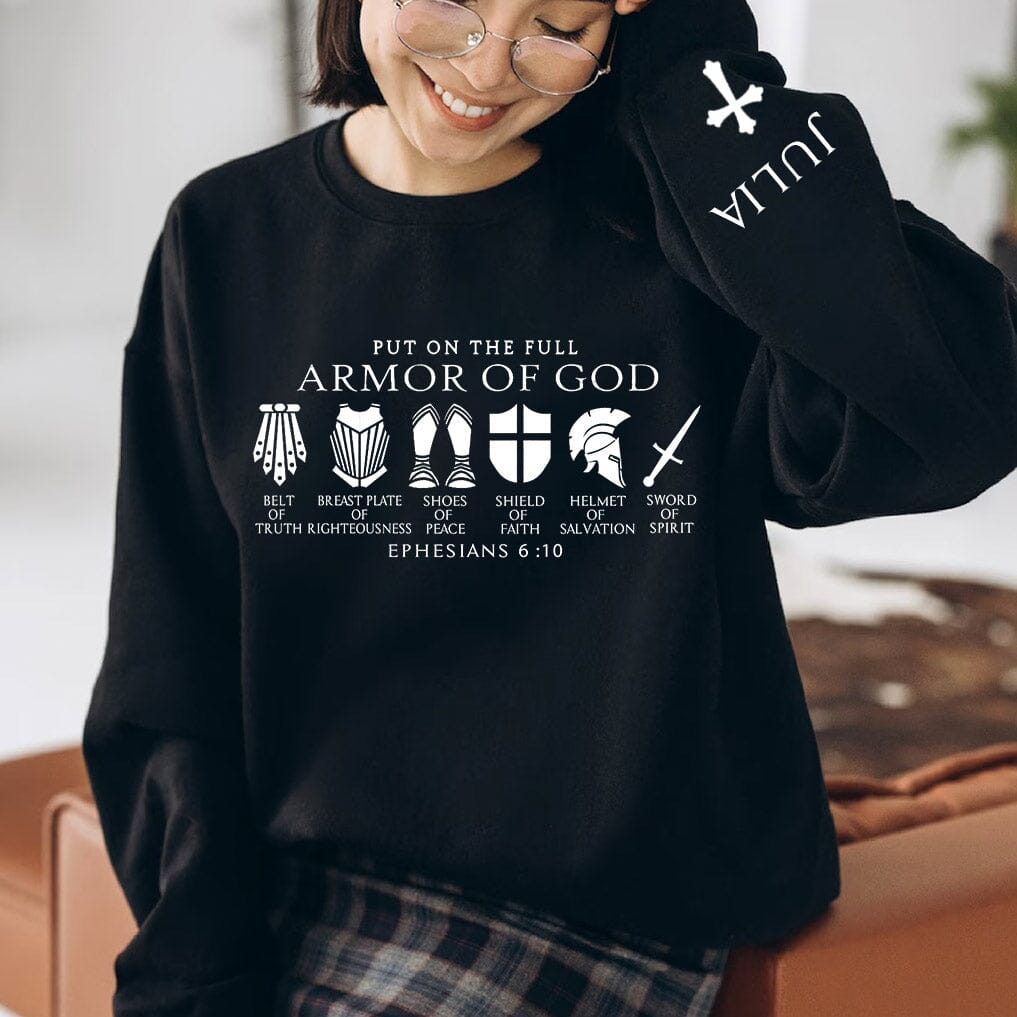 Put On The Full Armor Of God - Christian Gifts Personalized Sweatshirt NVL20NOV23NA1 2d sweatshirt HumanCustom - Unique Personalized Gifts Made Just for You 