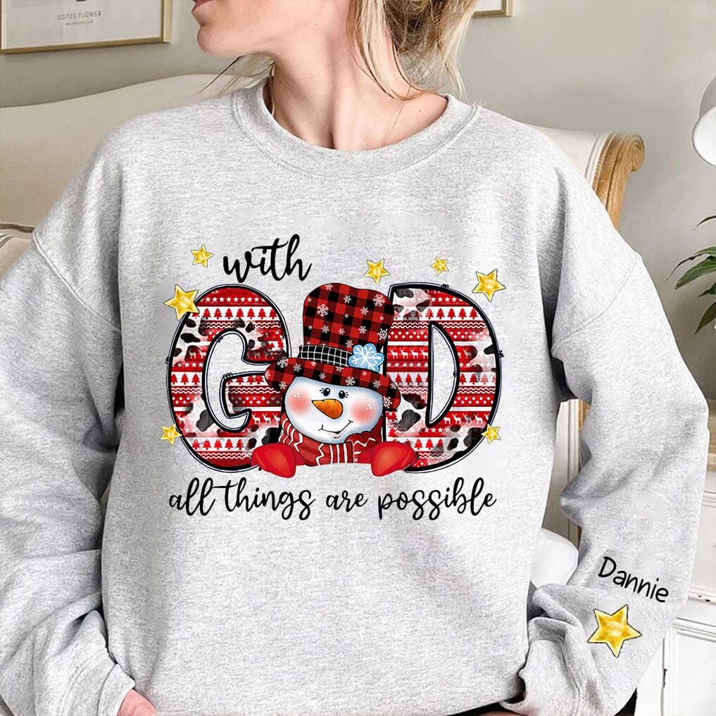 With God All Things are Possible Snowman Personalized Sweatshirt NVL21NOV23TT2 2d sweatshirt HumanCustom - Unique Personalized Gifts Made Just for You 