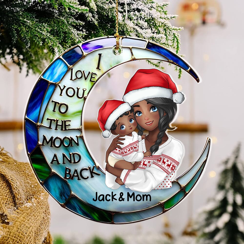 I Love You To The Moon And Back Christmas Gifts For Mom Personalized Acrylic Ornament NVL21OCT23NA1 Acrylic Ornament HumanCustom - Unique Personalized Gifts Made Just for You 