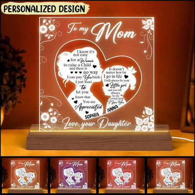 To My Mom, Mother's Day Gift For Mother From Daughter Personalized Acrylic Plaque Led Lamp Night Light NVL22FEB23XT3 Acrylic Plaque LED Lamp Night Light Humancustom - Unique Personalized Gifts 5.9" x 5.9"
