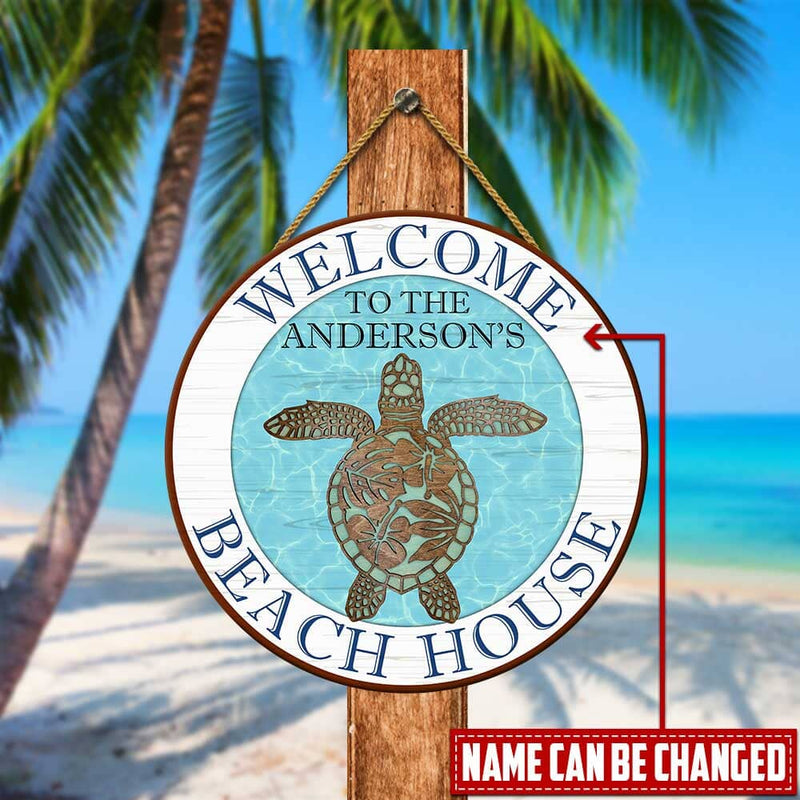 Discover Custom Name Welcome To The Beach House Turtle Wood Sign