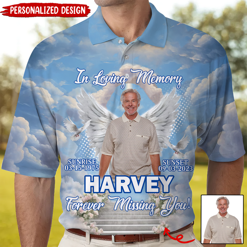 In Loving Memory, Forever Missing You - Personalized Polo Shirt