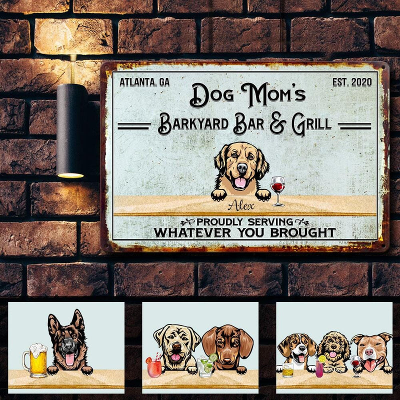 Personalized Custom Dogs Bar And Coffee Proudly Serving Whatever You Brought Printed Metal Sign