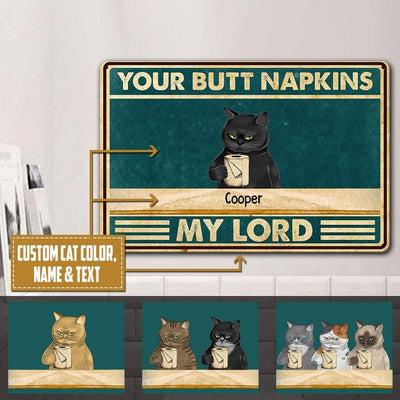 Personalized Custom Bathroom Cats Funny Your Butt Napkins Printed Metal Sign Pht-29Tp044 Cat Metal Sign Human Custom Store