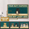 Personalized Custom Bathroom Cats Funny Your Butt Napkins Printed Metal Sign Pht-29Tp044 Cat Metal Sign Human Custom Store 17.5 x 12.5 in - Best Seller