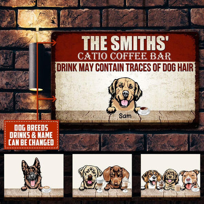 Personalized Custom Barkyard Bar & Grill Dogs Funny Drink May Contain Traces Of Dog Hair Printed Metal Sign Pht-29Tp063 Metal Sign Human Custom Store