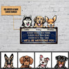 Personalized Funny Dogs Watching You Customized Cut Printed Metal Sign Pht-49Tp004 Cut Metal Sign Human Custom Store
