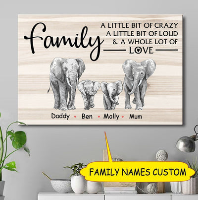 Personalized Family A Little Bit Of Crazy Love Elephant Canvas PM-15CT10 Dreamship