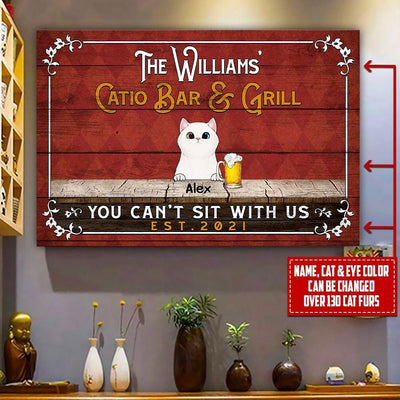Personalized Cat Backyard Bar & Grill Don't Sit With Us Canvas PM19JUN21TP6- Wall Art Decor Canvas Dreamship