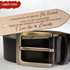 Congrats On Being My Husband Personalized Engraved Leather Belt VTX04APR24TT1