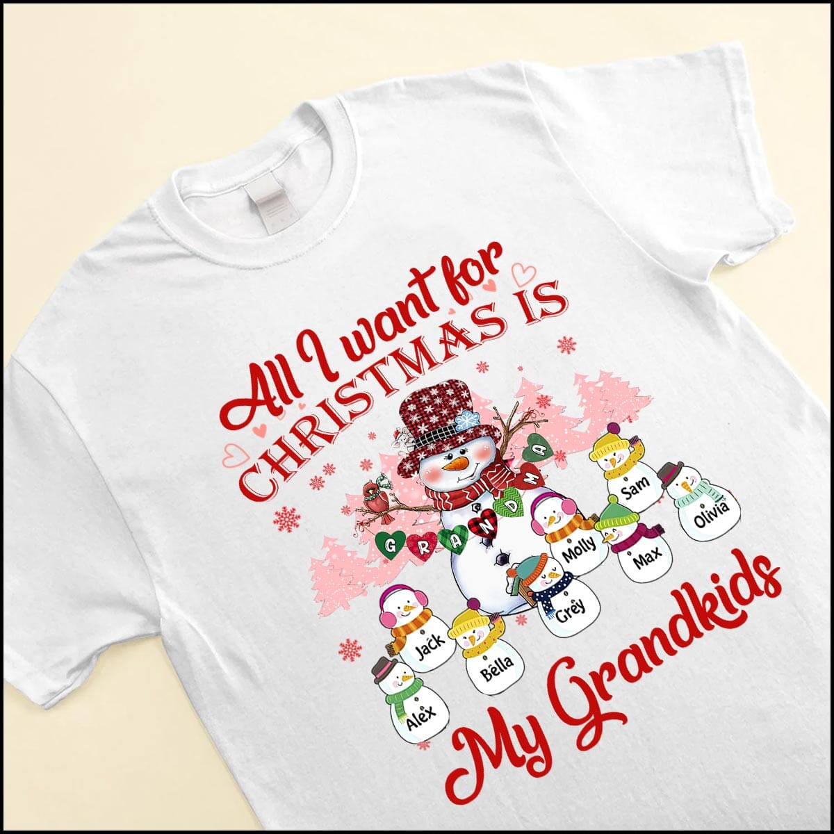 All I Want For Christmas Is My Grandkids Snowman Grandma With Cute Snowman Kids Personalized White T-shirt & Hoodie VTX18OCT23TT1 White T-shirt and Hoodie HumanCustom - Unique Personalized Gifts Made Just for You 