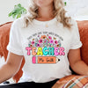 Teach Them, Love Them, Watch Them Grow Personalized T-shirt For Teachers VTX20APR24TT2