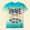 Love Being Called Grandma Teal Color Turquoise Color Personalized 3D T-shirt VTX28MAR24KL1