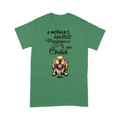 Personalized A Mother'S Greatest Masterpiece Is Her Child Dog T-Shirt 2D T-shirt Dreamship S Kelly Green
