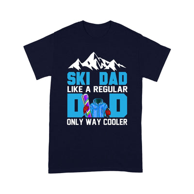 Customized Ski Dad Like A Regular Dad Only Way Cooler T-Shirt Pm05Jun21Tq1 2D T-shirt Dreamship S Navy