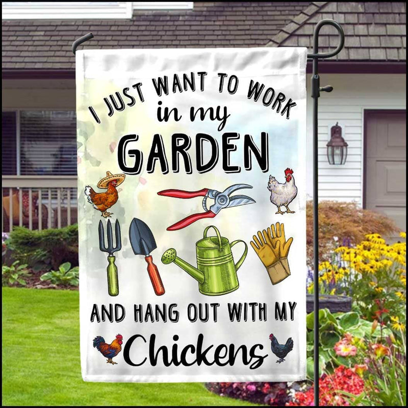 Discover I Just Want To Work In My Garden And Hang Out With My Chickens Personalized Flag