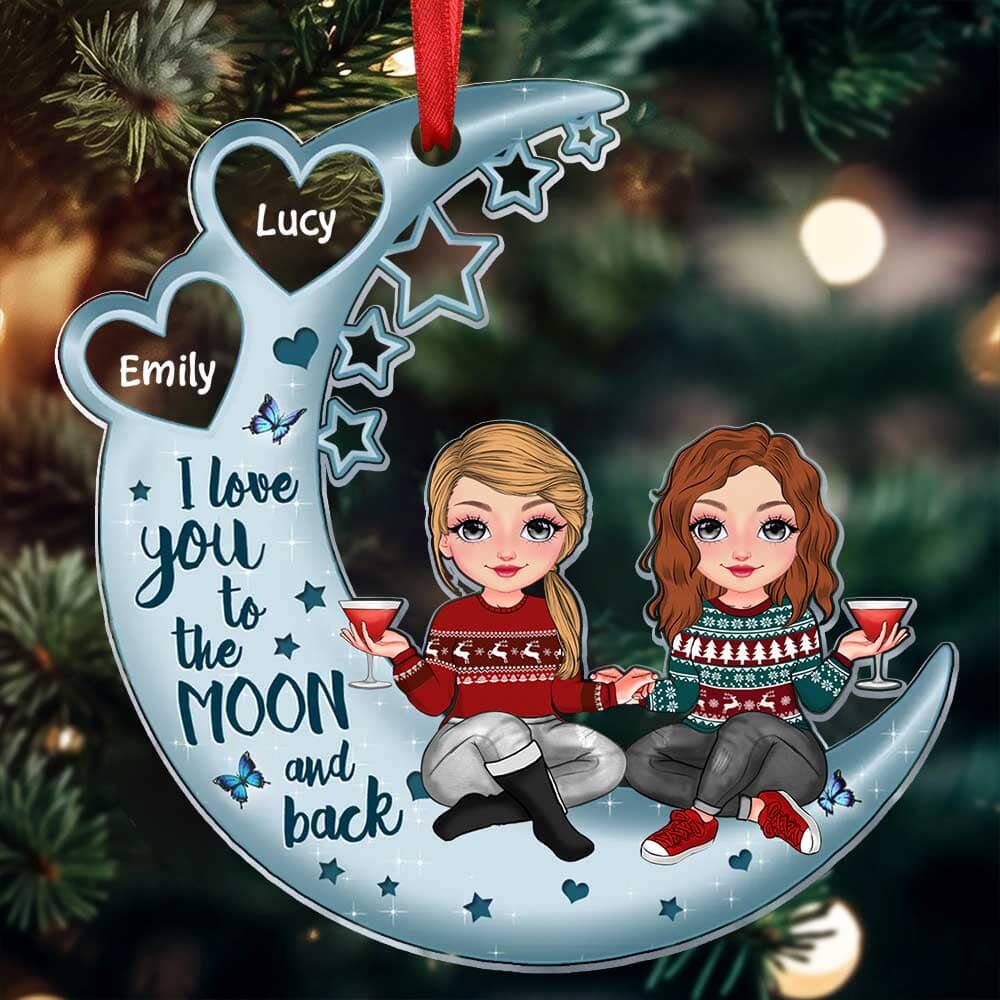 Christmas Pretty Doll Besties Sisters On Moon Personalized Ornament LPL11OCT23TP1 Acrylic Ornament HumanCustom New Pack 1 