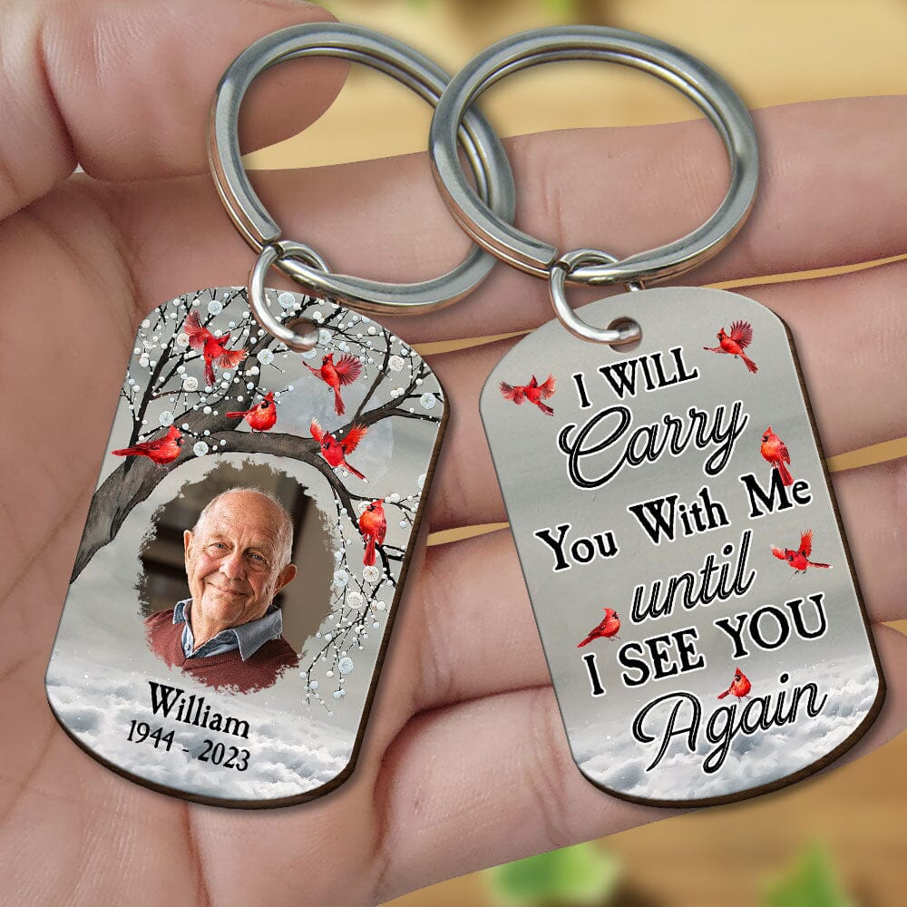 Memorial Cardinal Upload Photo, I Will Carry You With Me Until I See You Again Personalized Keychain LPL29NOV23TP4 Custom Wooden Keychain HumanCustom - Unique Personalized Gifts Made Just for You 