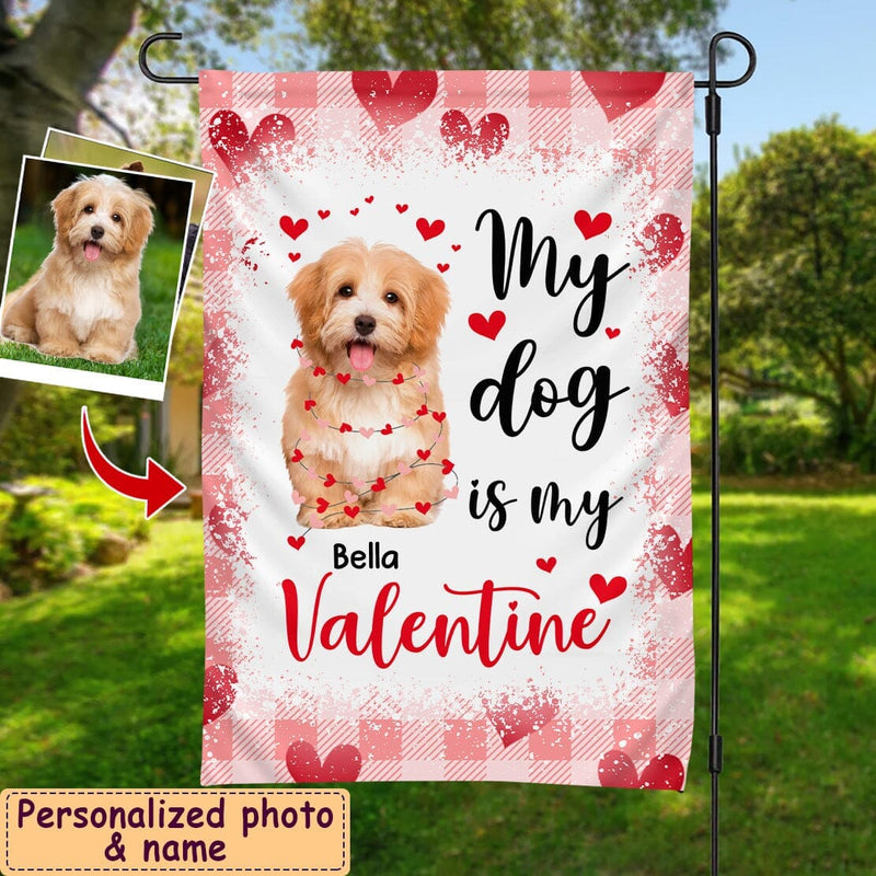 Discover Custom photo My Dog is my Valentine Garden Flag Gift for Dog Lovers