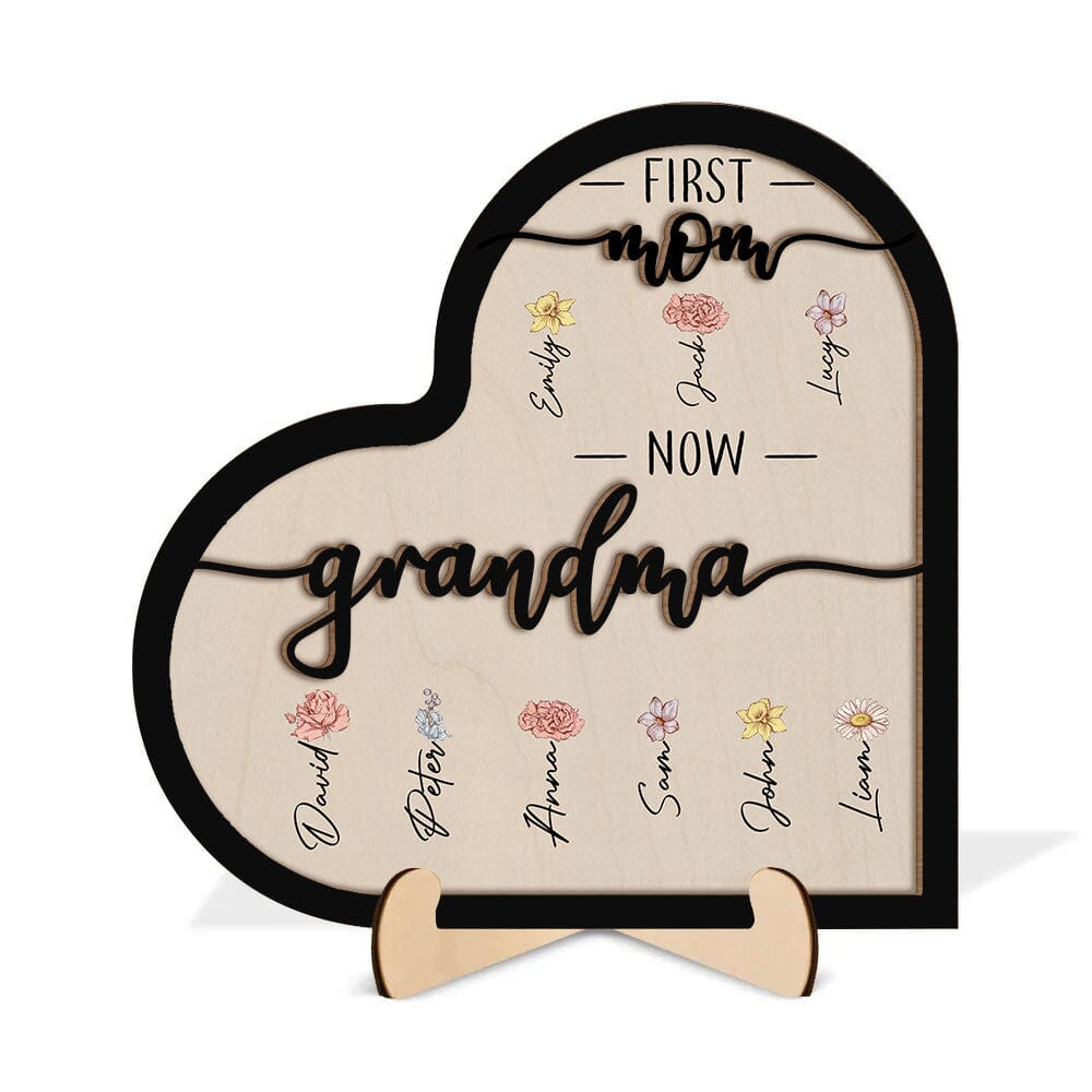 First Mom Now Grandma - Personalized 2 Layers Wooden Plaque NVL21DEC23TP1 Wood Plaque HumanCustom - Unique Personalized Gifts Made Just for You 