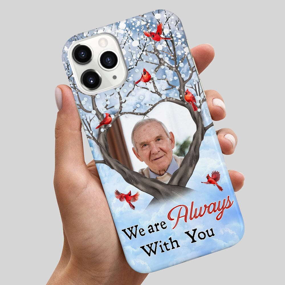 I'm Always With You Cardinal Bird - Personalized Phone case NVL12DEC23TP1 Silicone Phone Case HumanCustom - Unique Personalized Gifts Made Just for You 