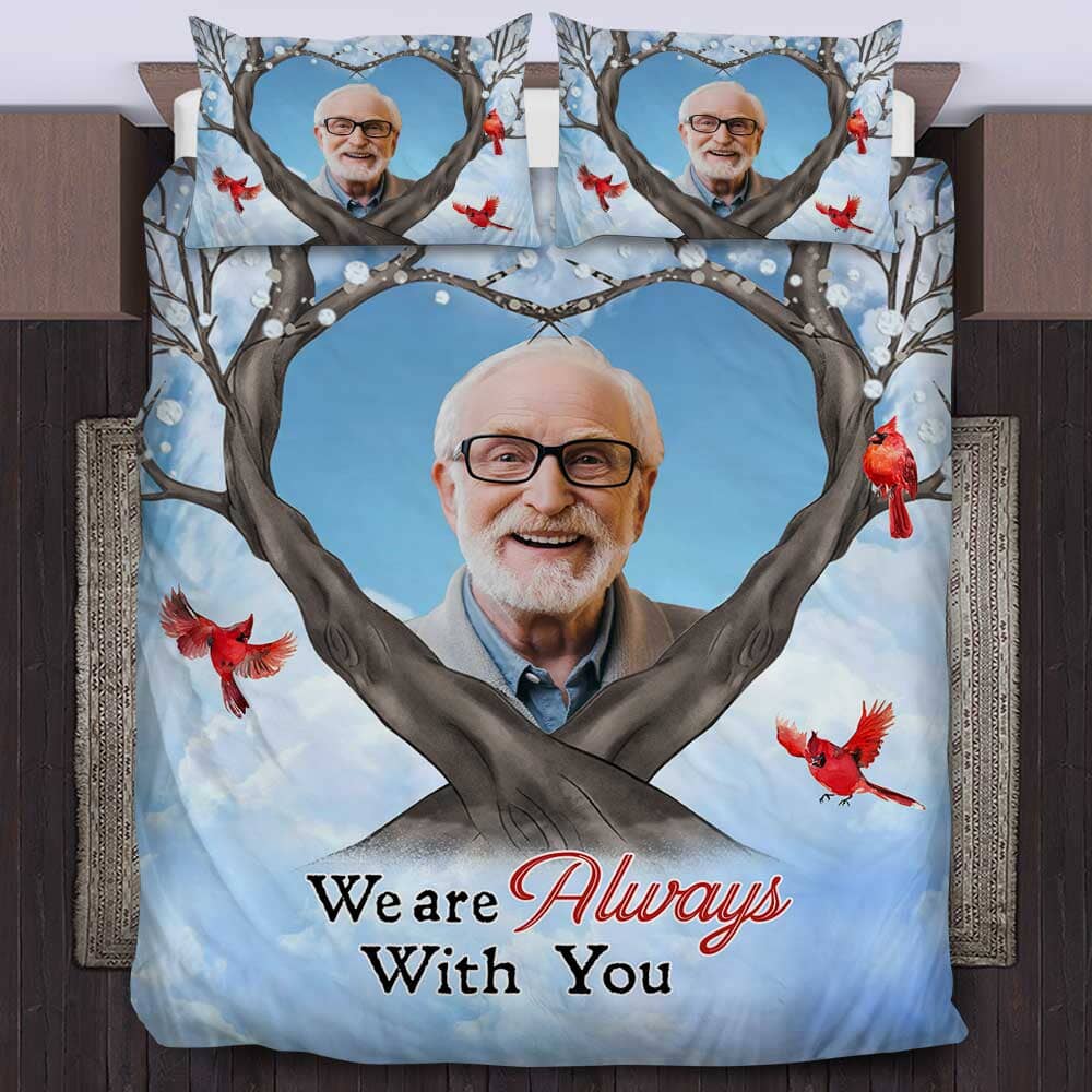 Memorial I'm Always With You Cardinal Bird Personalized Bedding Set NVL07DEC23TP1 Quilt Bedding Set HumanCustom - Unique Personalized Gifts Made Just for You 