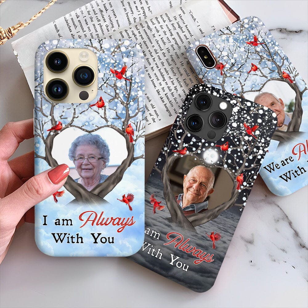 I'm Always With You Cardinal Bird - Personalized Phone case NVL12DEC23TP1 Silicone Phone Case HumanCustom - Unique Personalized Gifts Made Just for You 