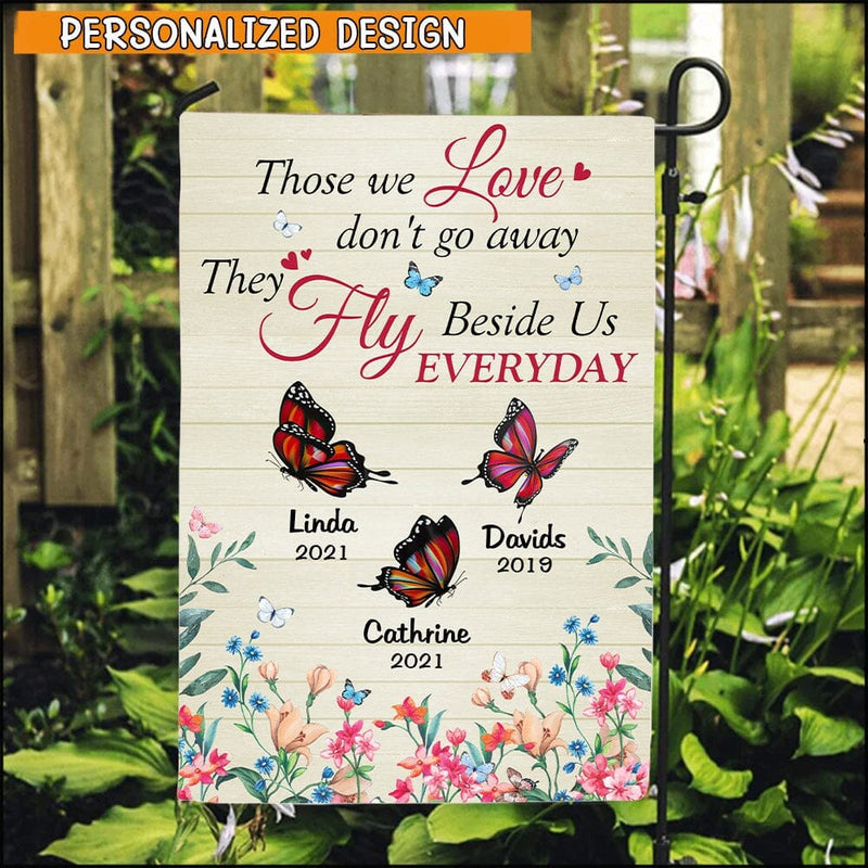 Discover Those We Love Don't Go Away They Fly Beside Us Everyday Memorial Personalized Flag