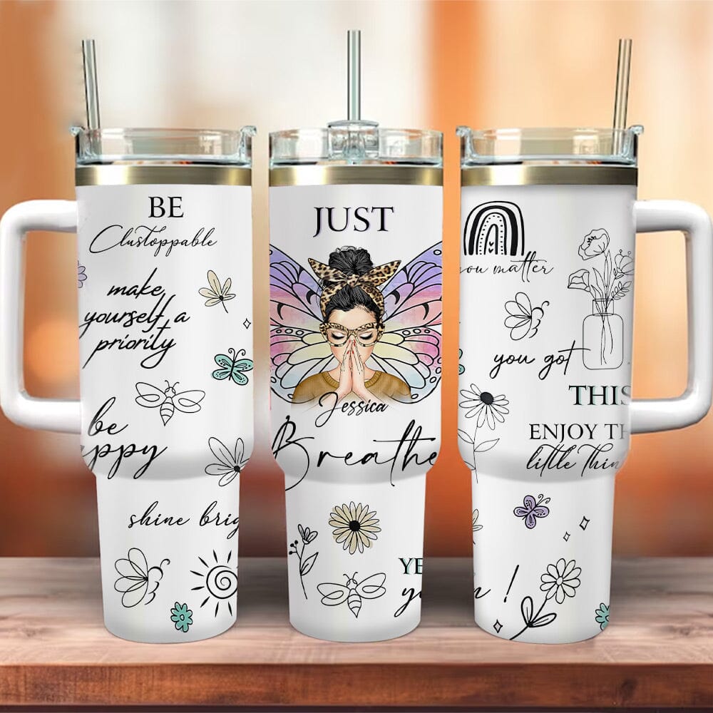 Messy Bun Positive Affirmation Personalized 40Oz Tumbler Gift For Mom Daughter Sister VTX07DEC23NY1 Tumbler With Straw HumanCustom - Unique Personalized Gifts Made Just for You 40OZ 