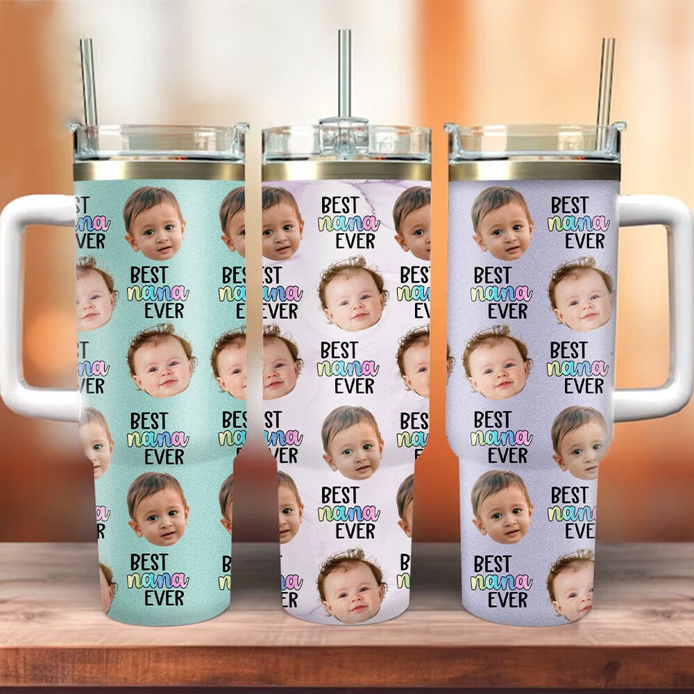 Upload Photo Best Nana Ever Personalized Tumbler With Straw HTN30NOV23NY1 Tumbler With Straw HumanCustom - Unique Personalized Gifts Made Just for You 40OZ 