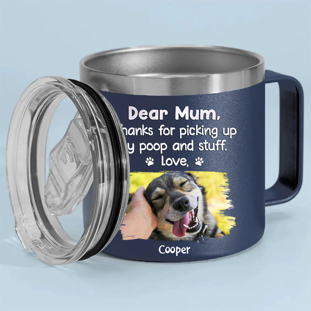 Custom Photo Thanks For Picking My Stuff - Dog & Cat Personalized Custom 14oz Stainless Steel Tumbler With Handle - Father's Day, Gift For Pet Owners, Pet Lovers NVL04JUN24NY2