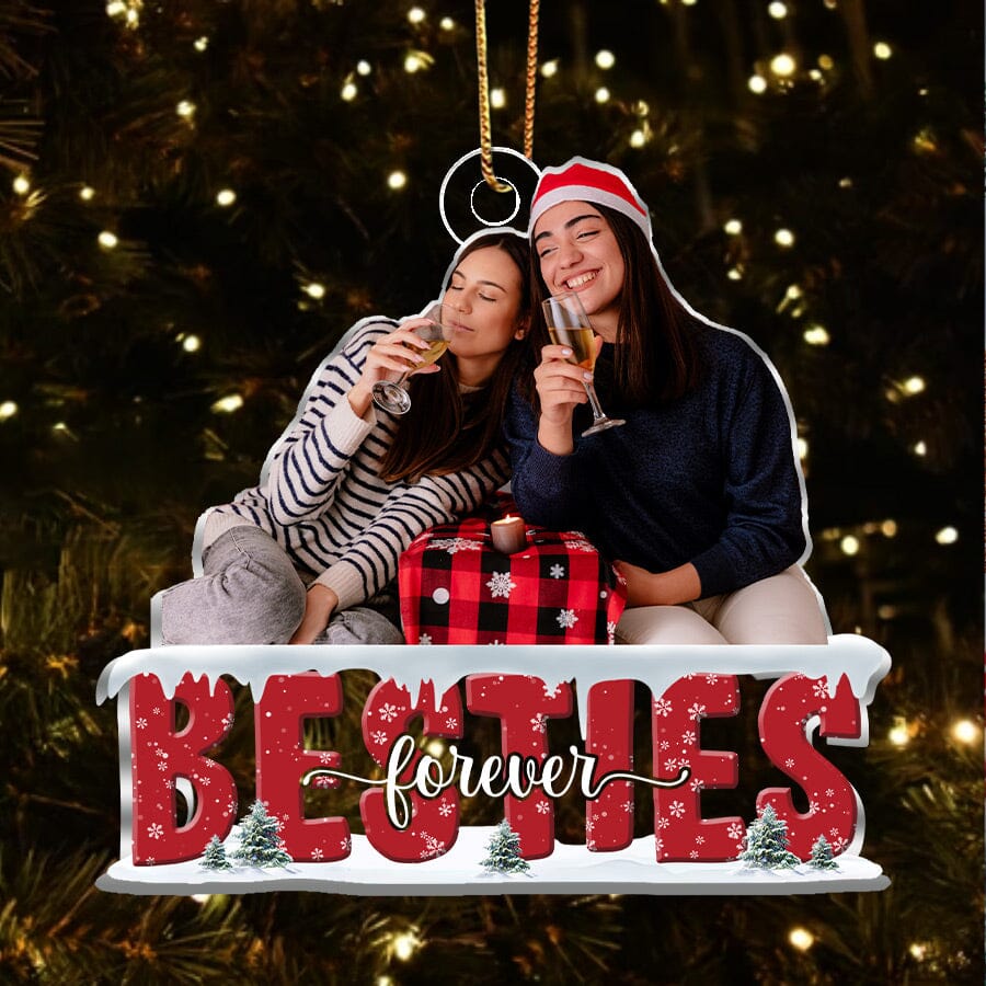 Besties Forever Christmas Custom Photo Acrylic Ornament VTX16OCT23NY1 Acrylic Ornament HumanCustom - Unique Personalized Gifts Made Just for You Pack 1 