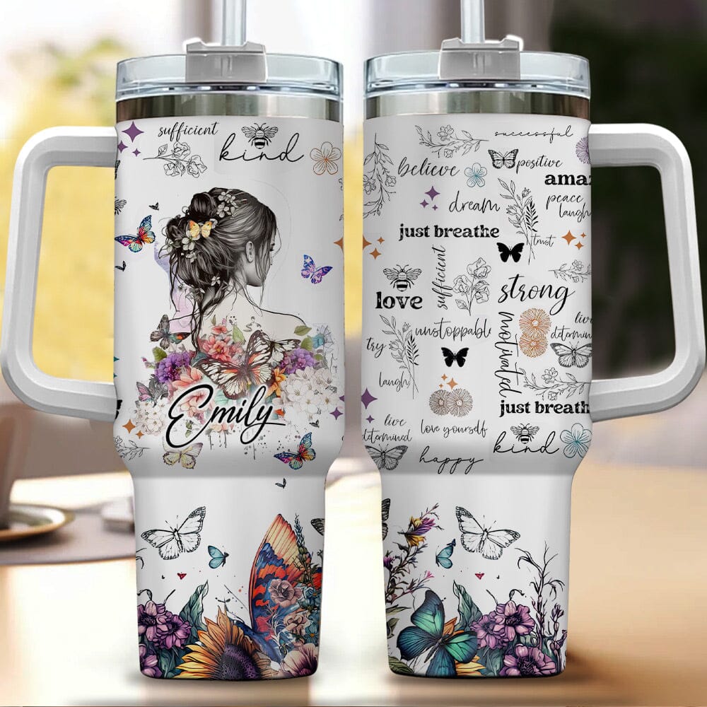 Personalized Girl With Flowers And Butterflies Positive Affirmation 40Oz Tumbler VTX11DEC23NY2 Tumbler With Straw HumanCustom - Unique Personalized Gifts Made Just for You 