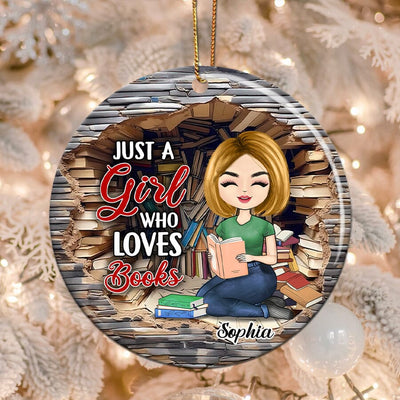 Just A Girl Who Loves Books Personalized Ceramic Ornament VTX30OCT23NY1 Circle Ceramic Ornament HumanCustom - Unique Personalized Gifts Made Just for You Pack 1